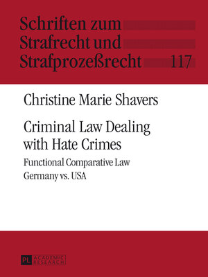 cover image of Criminal Law Dealing with Hate Crimes